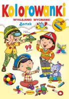 Kolorowanki. Bartek. Autor: Ernest Błędowski. SmakLiter.pl Okładka książki Kolorowanki. Bartek