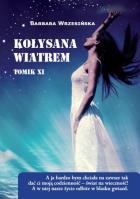 Kołysana wiatrem. Autor: Wrzesińska Barbara. SmakLiter.pl Okładka książki Kołysana wiatrem