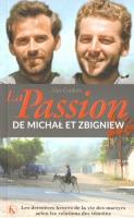 La Passion de Michał et Zbigniew. Autor: Alex Cordero. SmakLiter.pl Okładka książki La Passion de Michał et Zbigniew
