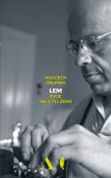 Lem. Życie nie z tej ziemi wyd.2. Autor: Orliński Wojciech. SmakLiter.pl Okładka książki Lem. Życie nie z tej ziemi wyd.2