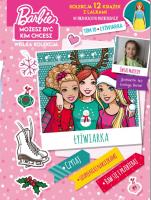 Łyżwiarka. Barbie, możesz być kim chcesz. Tom 10. Autor: Opracowanie zbiorowe. SmakLiter.pl Okładka książki Łyżwiarka. Barbie, możesz być kim chcesz. Tom 10