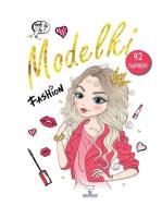 Modelki. Autor: Matusiak Monika. SmakLiter.pl Okładka książki Modelki