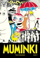 Muminki T.1. Autor: Tove Jansson;Tove Jansson. SmakLiter.pl Okładka książki Muminki T.1