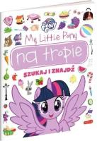 My Little Pony na tropie. Szukaj i znajdź. Autor: Marta Stochmiałek. SmakLiter.pl Okładka książki My Little Pony na tropie. Szukaj i znajdź