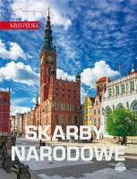 Nasza Polska. Polskie skarby narodowe. Autor: Opracowanie zbiorowe. SmakLiter.pl Okładka książki Nasza Polska. Polskie skarby narodowe