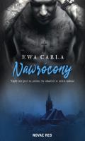 Nawrócony. Autor: Carla Ewa. SmakLiter.pl Okładka książki Nawrócony