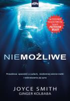 Niemożliwe w.2020. Autor: Joyce Smith, Kolbaba Ginger. SmakLiter.pl Okładka książki Niemożliwe w.2020