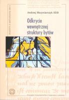 Odkrycie wewnętrznej struktury bytów. Autor: Andrzej Maryniarczyk SDB. SmakLiter.pl Okładka książki Odkrycie wewnętrznej struktury bytów