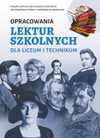 Okładka książki Opracowania lektur szkolnych dla liceum i technikum