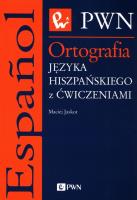 Ortografia języka hiszpańskiego. Autor: Jaskot Maciej. SmakLiter.pl Okładka książki Ortografia języka hiszpańskiego