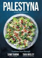 Palestyna. Książka kucharska. Autor: Wigley Tara, Sami Tamimi. SmakLiter.pl Okładka książki Palestyna. Książka kucharska