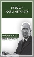 Pierwszy polski metafizyk. Autor: red. T. Duma. SmakLiter.pl Okładka książki Pierwszy polski metafizyk