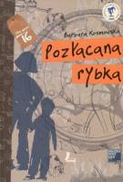 Pozłacana rybka (oprawa twarda, wyd.V). Autor: Barbara Kosmowska. SmakLiter.pl Okładka książki Pozłacana rybka (oprawa twarda, wyd.V)