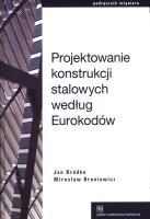 Okładka książki Projektowanie konstrukcji stalowych według Eur