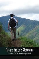 Prostą drogą z Klaretem! Rozważania na każdy dzień. Autor:   Praca zbiorowa. SmakLiter.pl Okładka książki Prostą drogą z Klaretem! Rozważania na każdy dzień