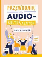 Okładka książki Przewodnik dla audiokulturalnych