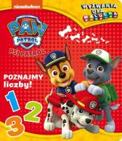Okładka książki Psi Patrol. Wyzwania dla malucha. Poznajmy liczby!
