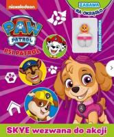 Okładka książki Psi Patrol. Zabawa na okrągło. Skye wezwana do...