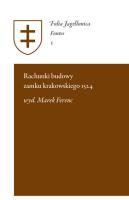 Rachunki budowy zamku krakowskiego 1524. Autor: Ferenc Marek. SmakLiter.pl Okładka książki Rachunki budowy zamku krakowskiego 1524
