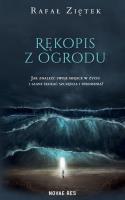 Rękopis z ogrodu. Autor: Ziętek Rafał. SmakLiter.pl Okładka książki Rękopis z ogrodu