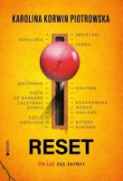 Reset. Świat na nowo (z autografem). Autor: Karolina Korwin-Piotrowska. SmakLiter.pl Okładka książki Reset. Świat na nowo (z autografem)