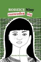 Okładka książki Rodzice Niny rozwodzą się