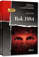 Rok 1984. Autor: Orwell George. SmakLiter.pl Okładka książki Rok 1984