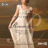 Romantyczni audiobook. Autor: Ponińska Dorota. SmakLiter.pl Okładka książki Romantyczni audiobook