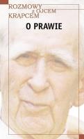 Rozmowy z o. Krąpcem. O prawie. Autor: Krzysztof Wroczyński. SmakLiter.pl Okładka książki Rozmowy z o. Krąpcem. O prawie