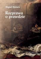 Rozprawa o prawdzie. Autor: Podbielski Zdzisław. SmakLiter.pl Okładka książki Rozprawa o prawdzie