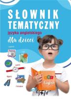 Słownik tematyczny języka angielskiego. Autor: Opracowanie zbiorowe. SmakLiter.pl Okładka książki Słownik tematyczny języka angielskiego