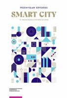 Smart city w przestrzeni informacyjnej. Autor: Krysiński Przemysław. SmakLiter.pl Okładka książki Smart city w przestrzeni informacyjnej