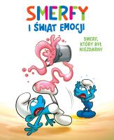 Smerfy i świat emocji T.2 Smerf, który był... Autor: Falzar, Thierry Culliford. SmakLiter.pl Okładka książki Smerfy i świat emocji T.2 Smerf, który był..