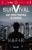 Okładka książki Survival. ABC przetrwania w mieście