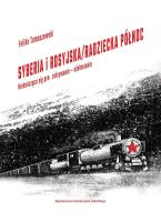 Syberia i rosyjska/radziecka Północ. Autor: Feliks Tomaszewski. SmakLiter.pl Okładka książki Syberia i rosyjska/radziecka Północ