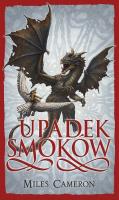 Okładka książki Syn Zdrajcy T.5 Upadek Smoków