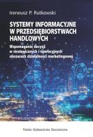 Systemy informacyjne w przedsiębiorstwach.... Autor: Rutkowski Ireneusz P.. SmakLiter.pl Okładka książki Systemy informacyjne w przedsiębiorstwach...