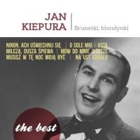 The best. Brunetki, blondynki CD. Autor: Jan Kiepura. SmakLiter.pl Okładka książki The best. Brunetki, blondynki CD