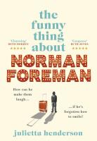 The Funny Thing about Norman Foreman. Autor: Henderson Julietta. SmakLiter.pl Okładka książki The Funny Thing about Norman Foreman