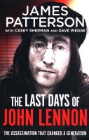 The Last Days of John Lennon. Autor: Patterson James, Sherman Casey, Wedge Dave. SmakLiter.pl Okładka książki The Last Days of John Lennon