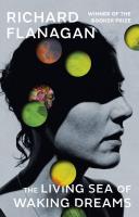 The Living Sea of Waking Dream. Autor: Flanagan Richard. SmakLiter.pl Okładka książki The Living Sea of Waking Dream