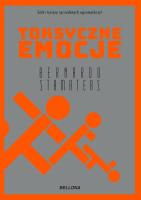 Toksyczne emocje. Autor: Bernardo Stamateas. SmakLiter.pl Okładka książki Toksyczne emocje