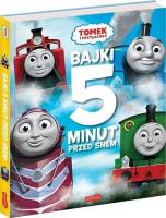 Tomek i przyjaciele. Bajki 5 min przed snem w.2021. Autor: Britt Allcroft. SmakLiter.pl Okładka książki Tomek i przyjaciele. Bajki 5 min przed snem w.2021