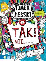 Okładka książki Tomek Łebski. Tak. Nie. (A może…). Tom 8