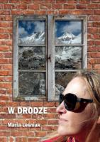 W drodze. Autor: Maria Leśniak. SmakLiter.pl Okładka książki W drodze