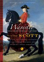 Waverley czyli sześćdziesiąt lat temu. Autor: Scott Walter. SmakLiter.pl Okładka książki Waverley czyli sześćdziesiąt lat temu