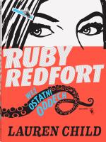 Weź ostatni oddech. Ruby Redfort. Autor: Lauren Child. SmakLiter.pl Okładka książki Weź ostatni oddech. Ruby Redfort