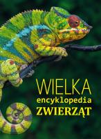 Wielka encyklopedia zwierząt. Autor: Opracowanie zbiorowe. SmakLiter.pl Okładka książki Wielka encyklopedia zwierząt