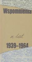 Wspomnienia z lat 1939-1964. Autor: Jabłbrzykowskie Anna i Janina. SmakLiter.pl Okładka książki Wspomnienia z lat 1939-1964