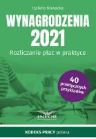 Wynagrodzenia 2021 Rozliczanie płac w praktyce. Autor: Jaruga-Nowacka Izabela. SmakLiter.pl Okładka książki Wynagrodzenia 2021 Rozliczanie płac w praktyce
